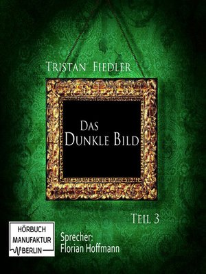 cover image of Das dunkle Bild, Band 3